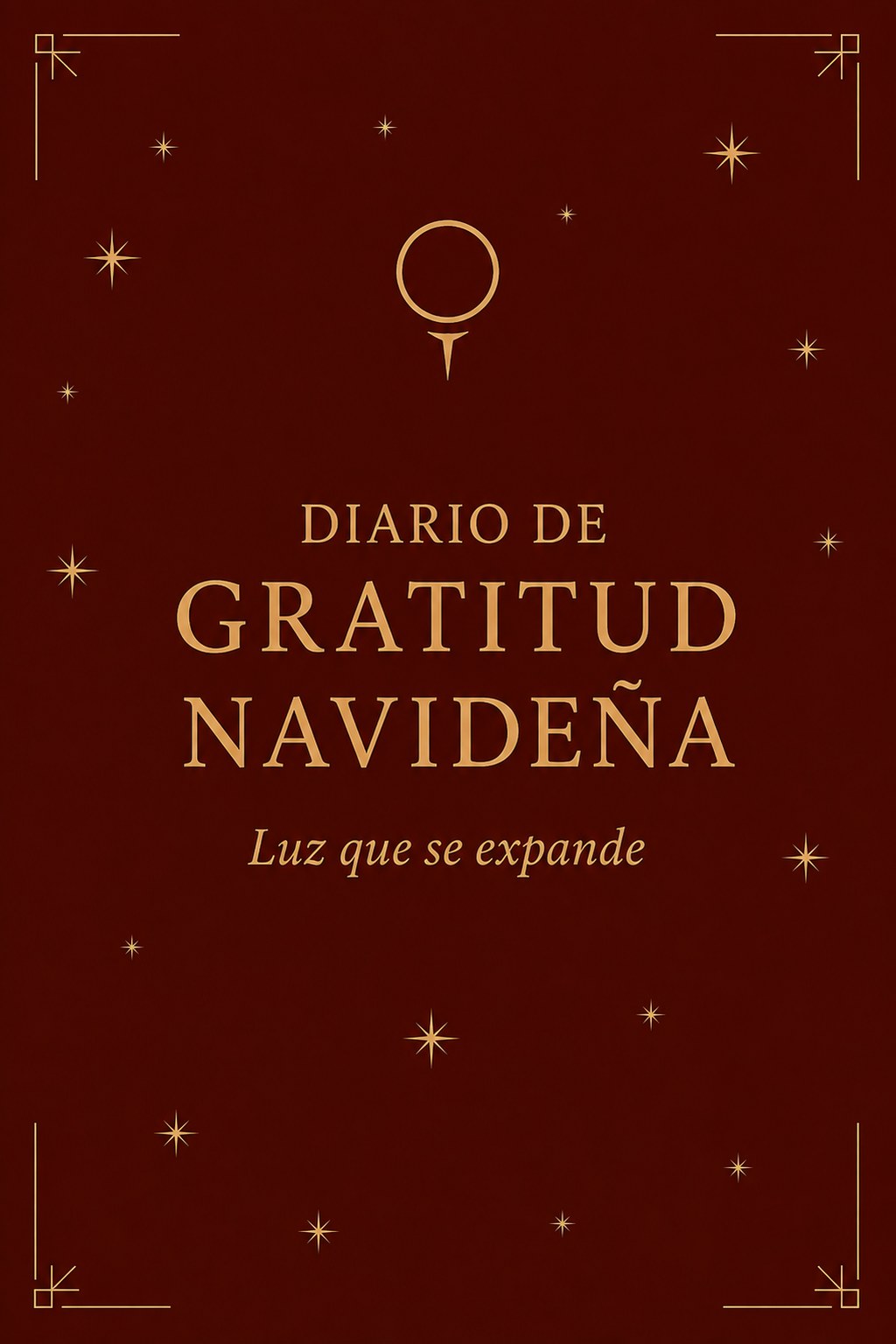Portada oficial de Diario de Gratitud Navideña: Luz que se expande — edición navideña de Alta Frecuencia