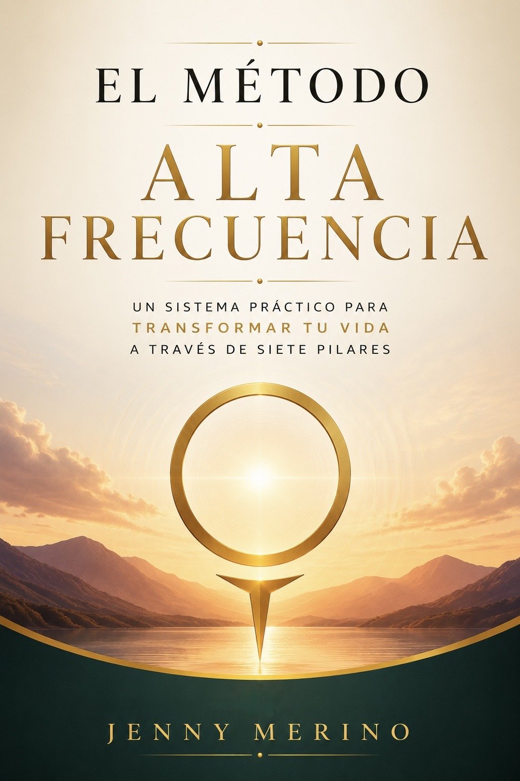 Portada de El Método Alta Frecuencia — Jenny Merino